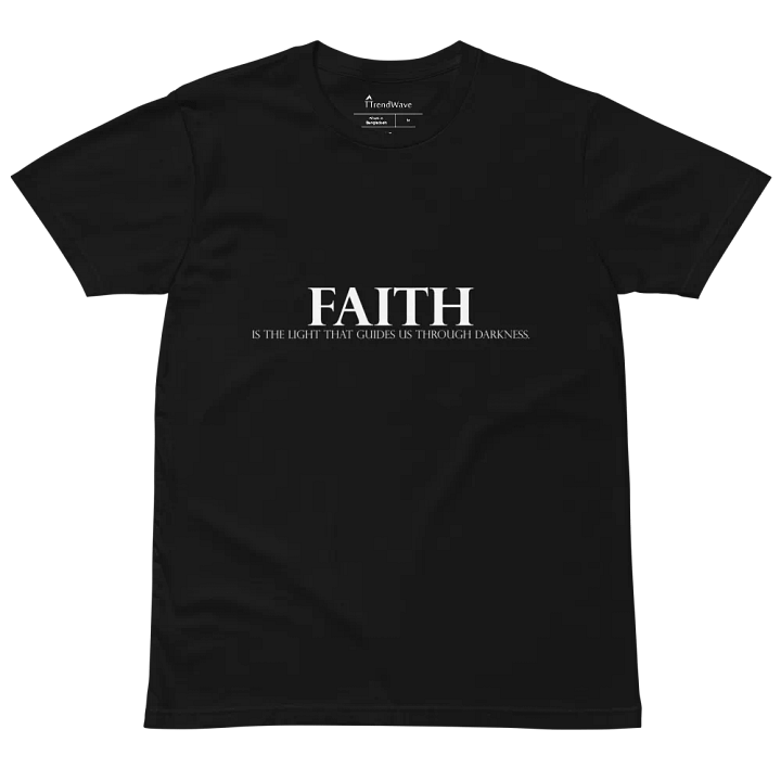 Faith: Guiding Light Through Darkness As Colour Unisex Premium T-Shirt ( white version ) product image (2)