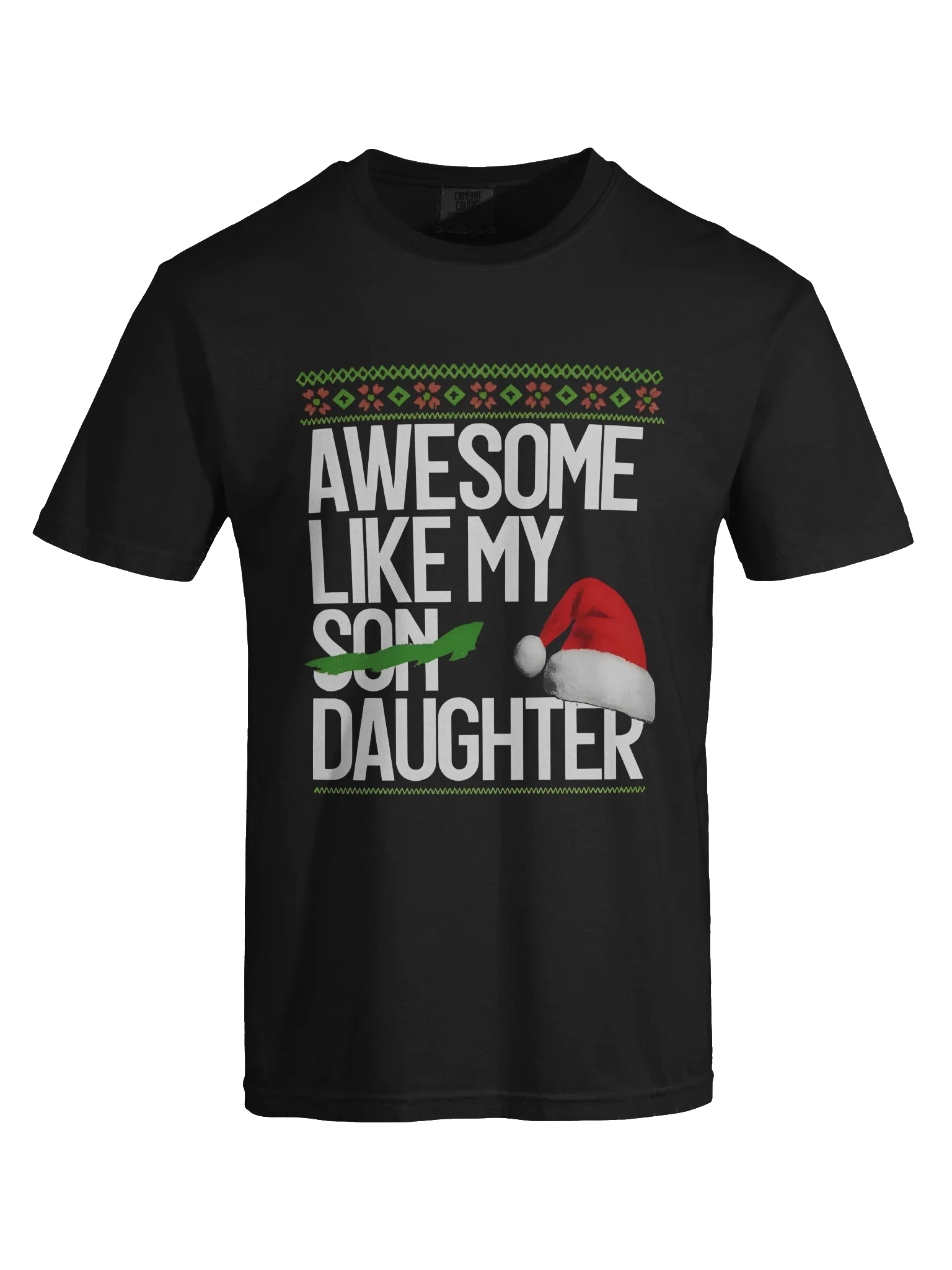 Awesome Like My Daughter Christmas T-shirt product image (3)