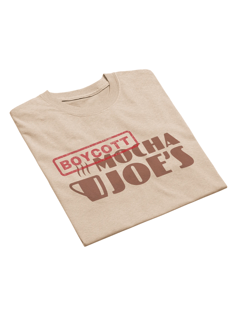 Boycott Mocha Joe's T-Shirt product image (4)