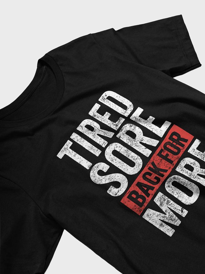 Don't Stop When You're Tired T-Shirt product image (2)