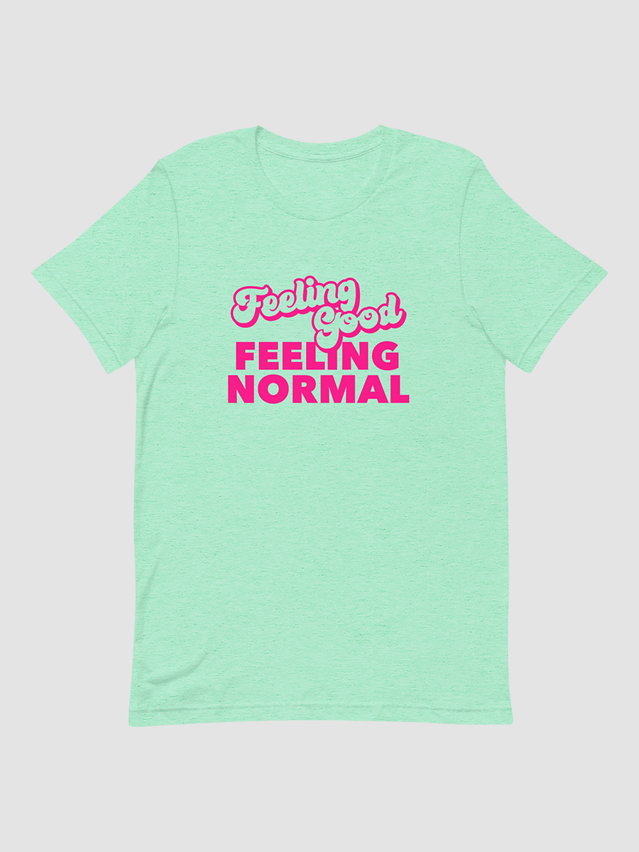 Feeling T-Shirt, Feeling Normal product image (1)