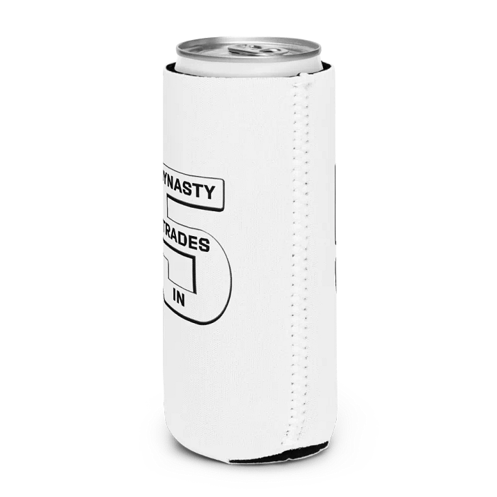 Dynasty Trades in 5 - Koozie (Slim) product image (2)