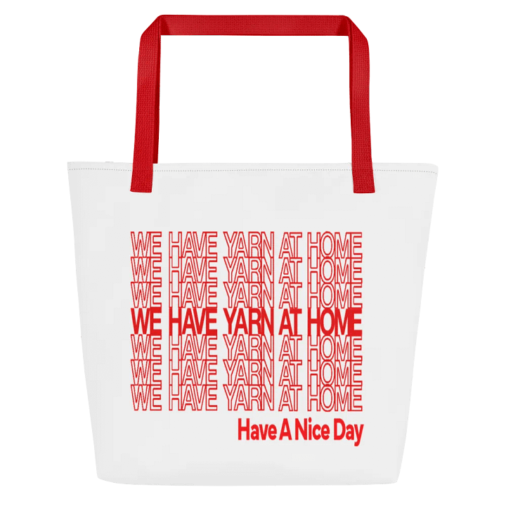 We Have Yarn At Home Tote product image (1)