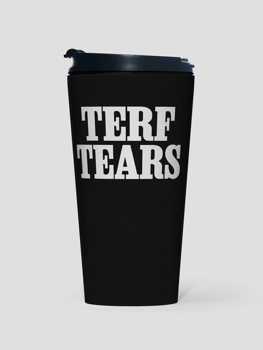TERF Tears - Travel Mug product image (1)