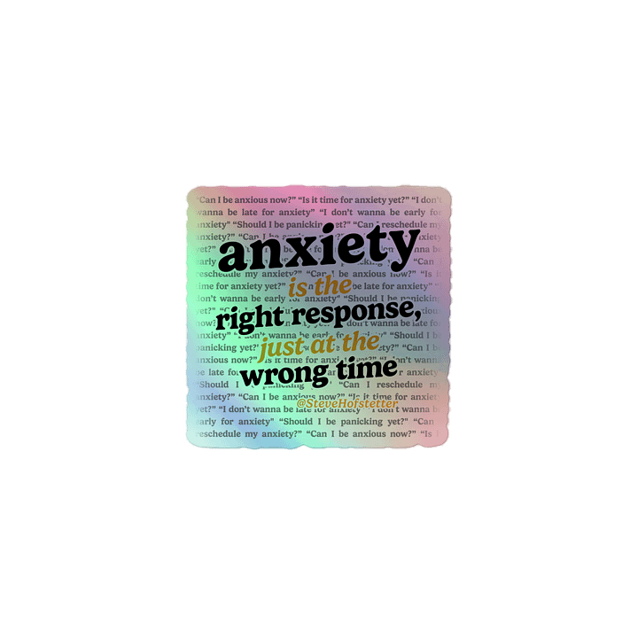 Anxiety Holographic Sticker product image (1)
