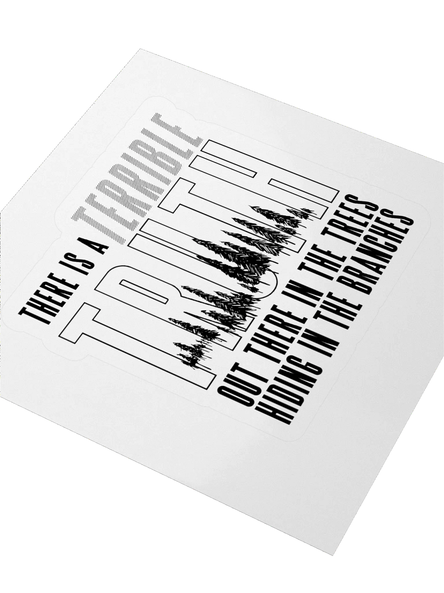 Truth In The Trees Sticker product image (3)