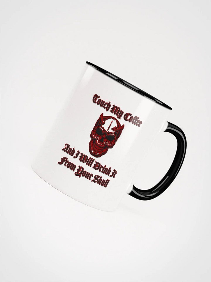 Touch My Coffee - Mug product image (56)