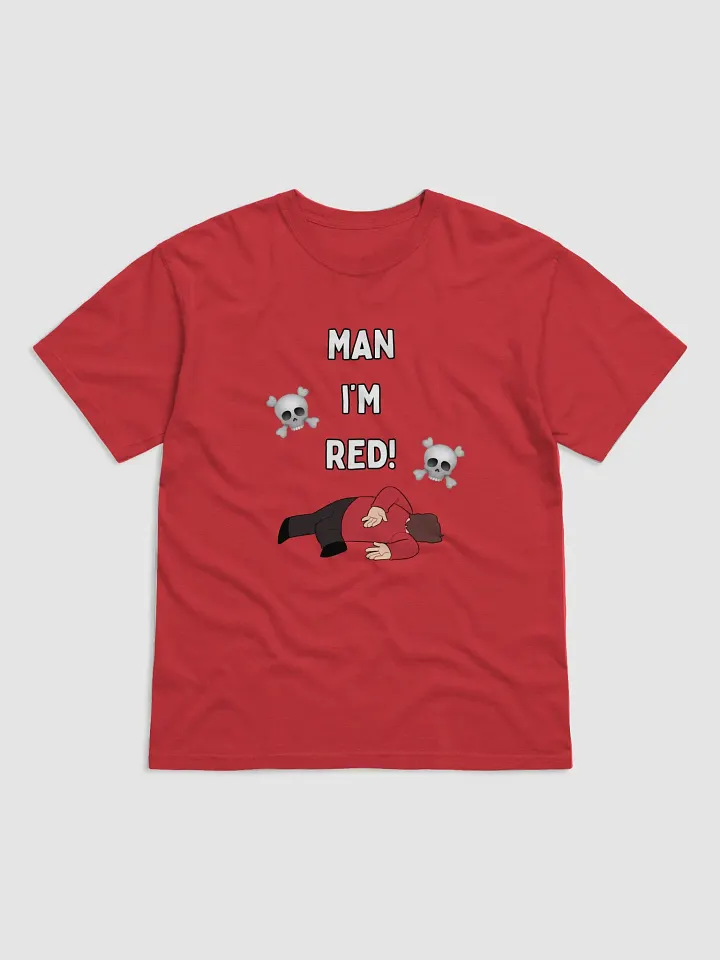 'Man I'm Red!' T-Shirt product image (2)