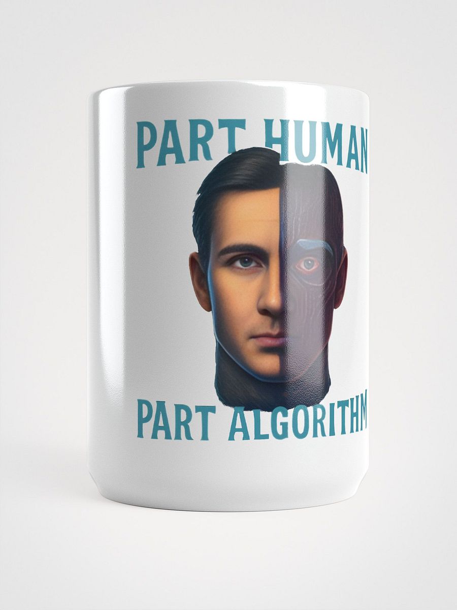 Part Human Part Algorithm Mug product image (5)