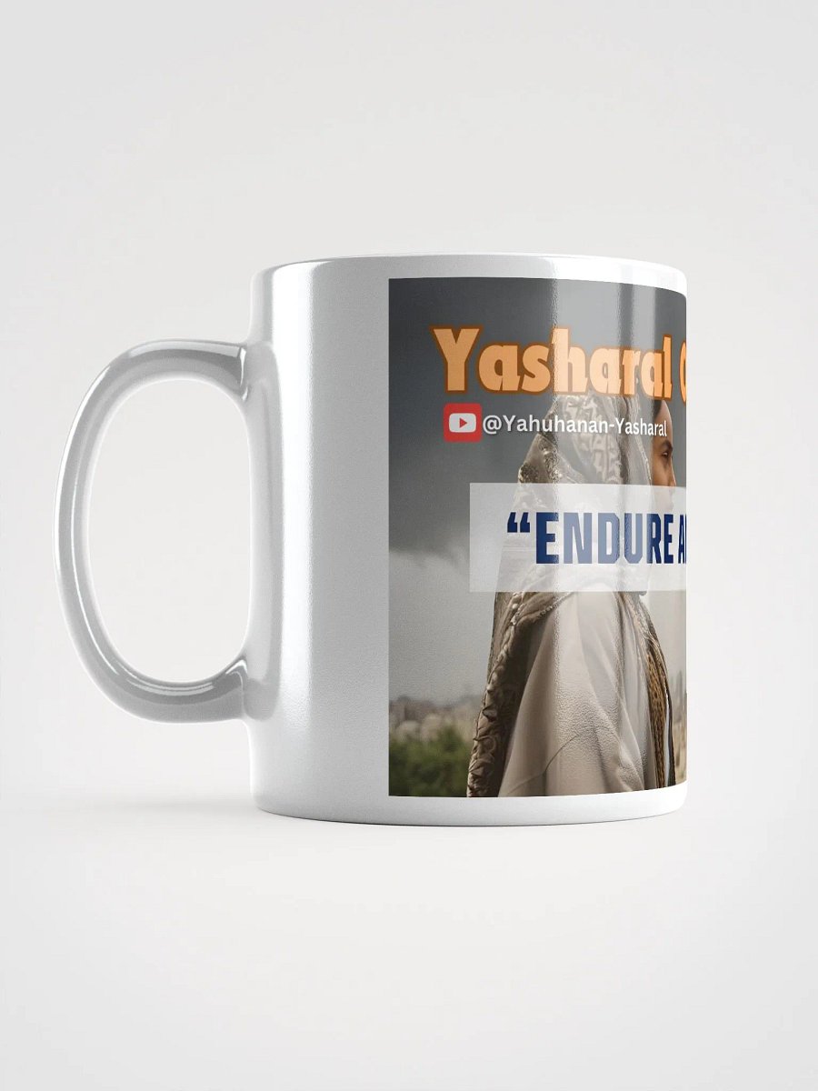 Yasharal Original Music: Endure and Overcome Mug product image (1)