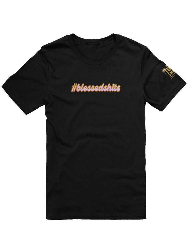 #Blessed Sh!ts Tee product image (1)