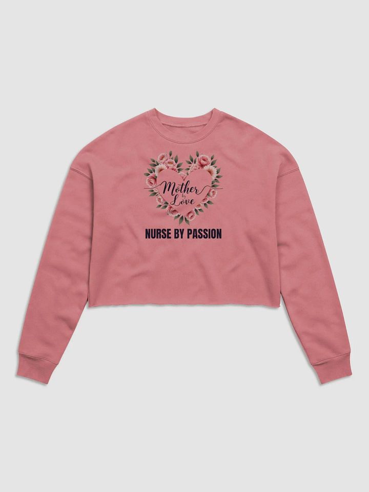 Mother by Love Nurse by Passion Fleece Crop Sweatshirt product image (2)
