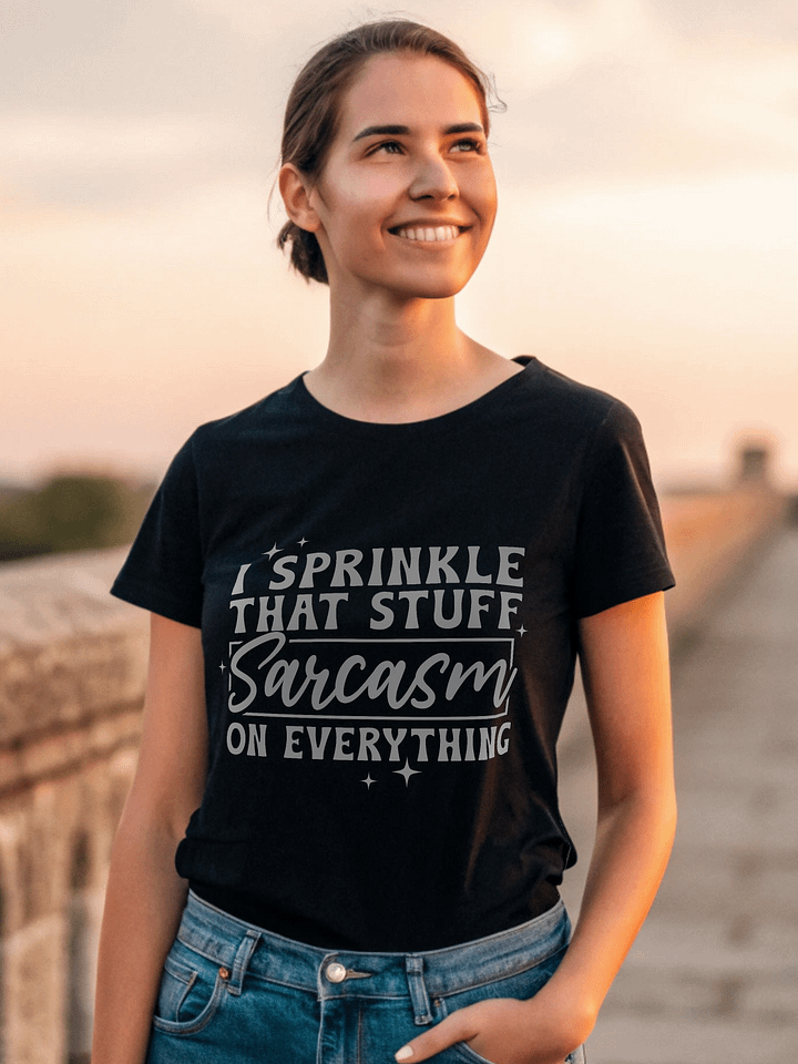 I Sprinkle That Stuff Sarcasm Women's Black T-Shirt product image (1)