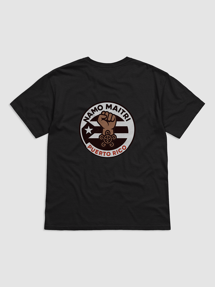 Namo Maitri Puerto Rico Fist Logo T-Shirt product image (9)