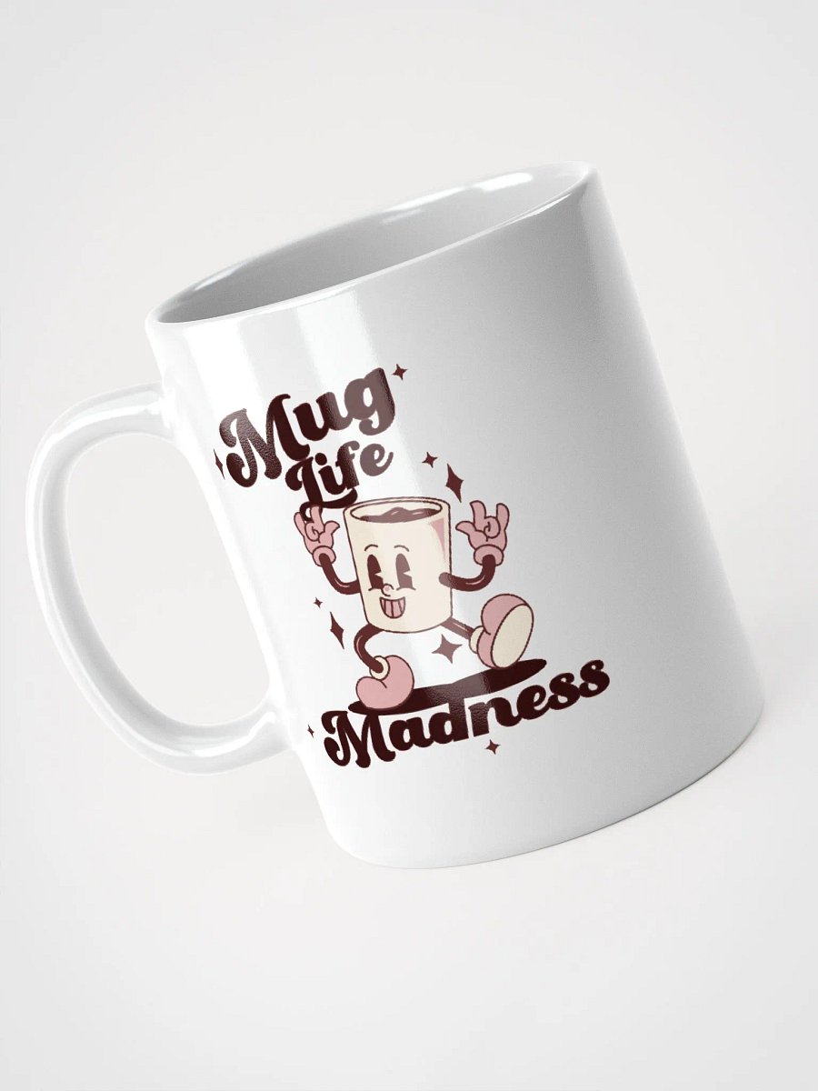 Mug Life Madness Mug product image (3)