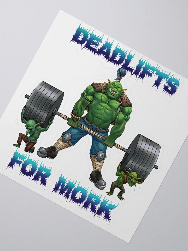 Deadlifts For Mork - Sticker! product image (2)