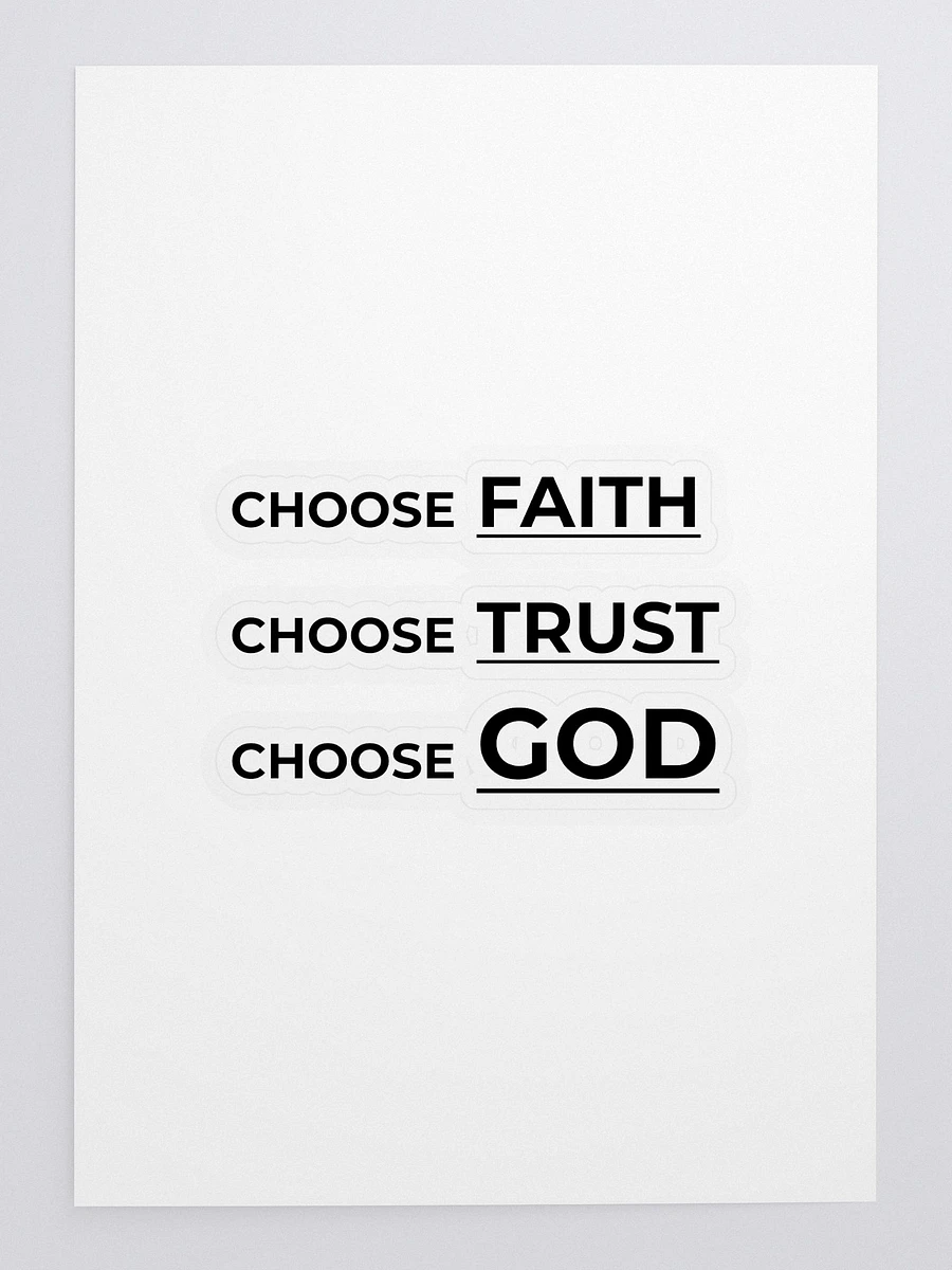 CHOOSE FAITH, CHOOSE TRUST, CHOOSE GOD. product image (3)