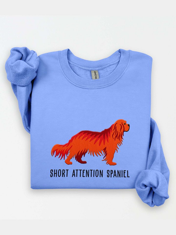 Short Attention Spaniel Sweatshirt (Embroidered) of a Cavalier King Charles Spaniel(Ruby) product image (1)