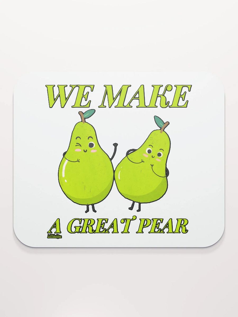 WE MAKE A GREAT PEAR product image (2)