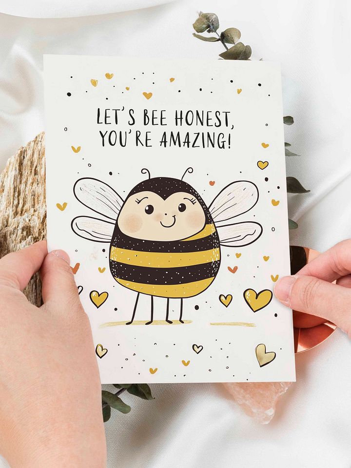 Let's Bee Honest - You're Amazing Printable Greeting Card product image (1)