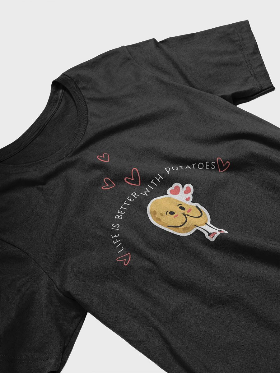 Life is Better with Potatoes Tee product image (3)