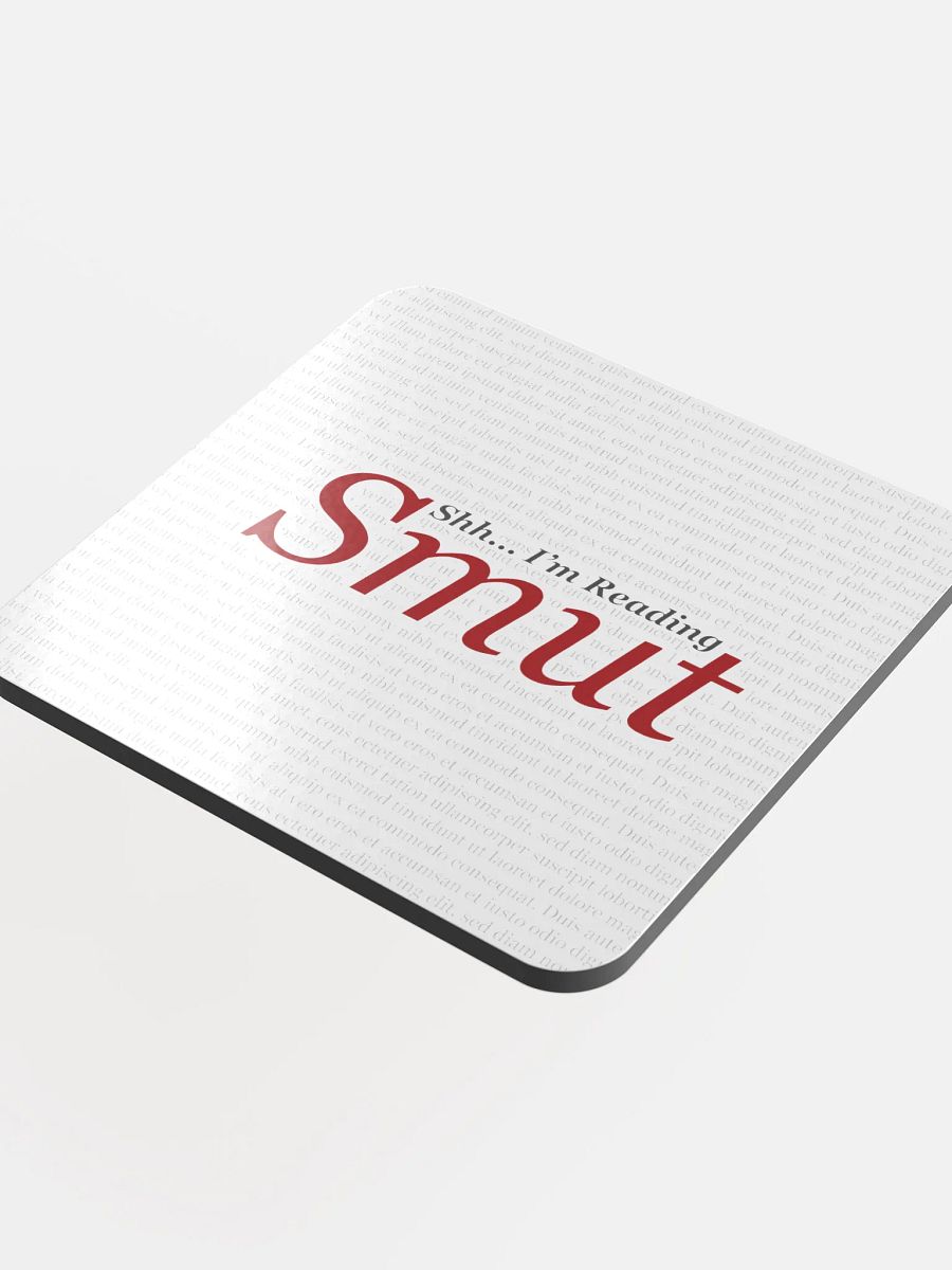 Shh... I'm Reading Smut Coaster product image (4)