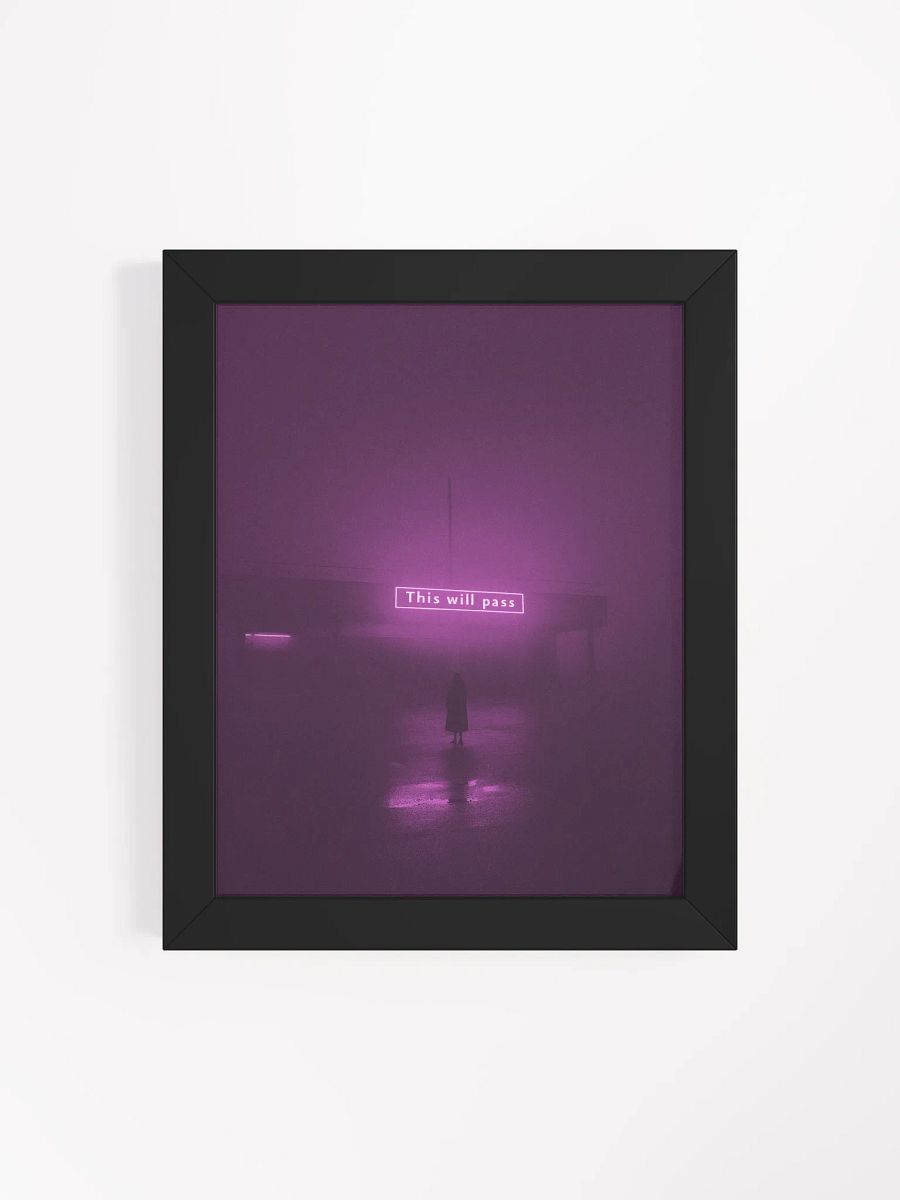 "This will pass" Framed Poster product image (59)