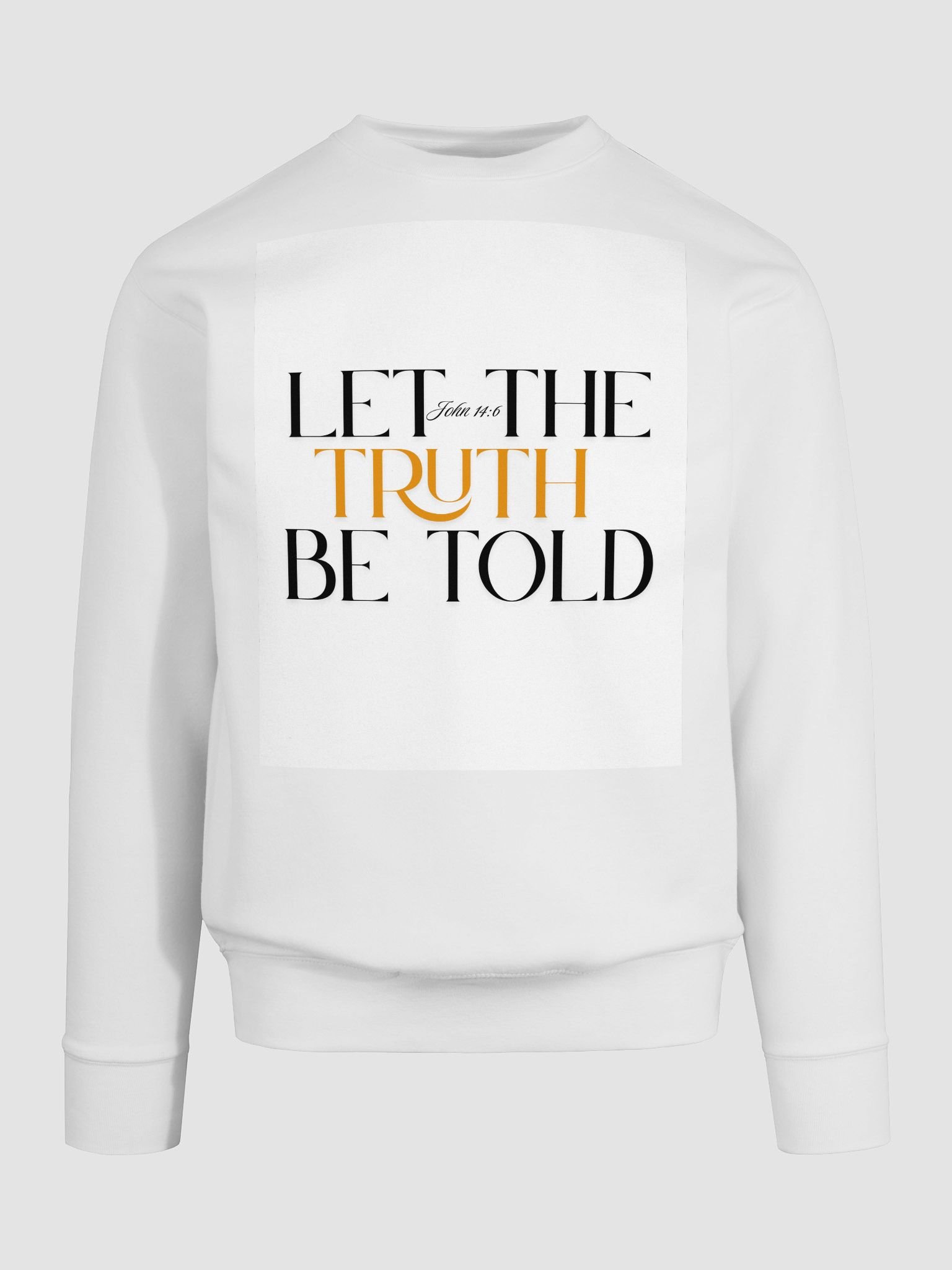 LET THE TRUTH BE TOLD SWEAT TOP product image (9)