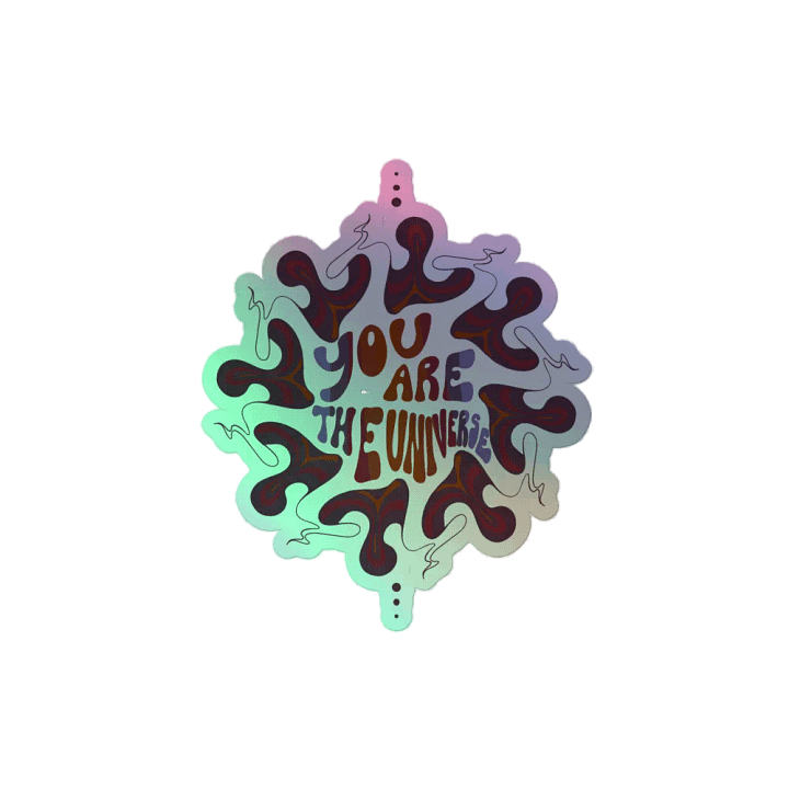 Holographic Sticker - You Are The Universe product image (2)