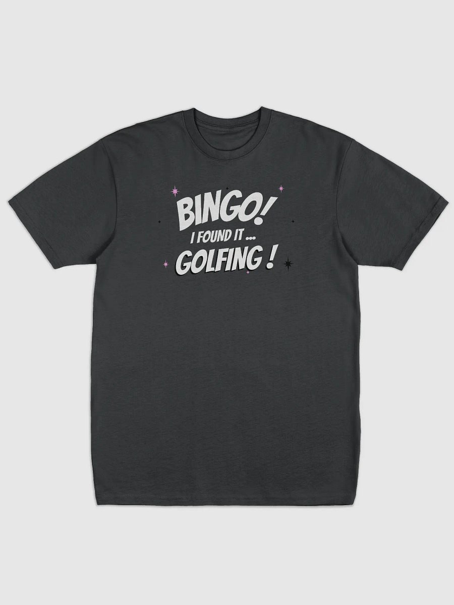 BINGO! FOUND IT... GOLFING! Premium Tee product image (3)