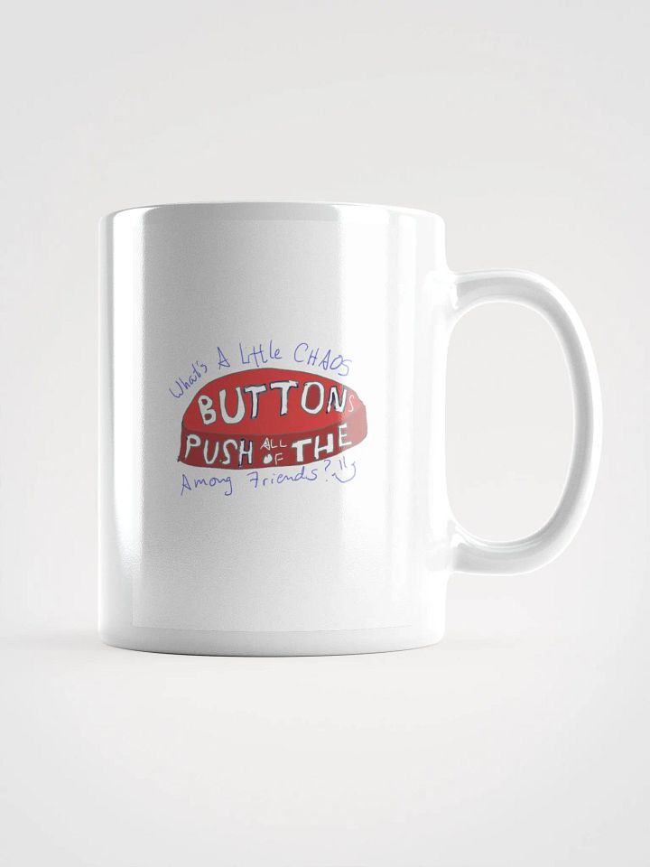Push (All Of) The Button(s) Mug - color product image (1)
