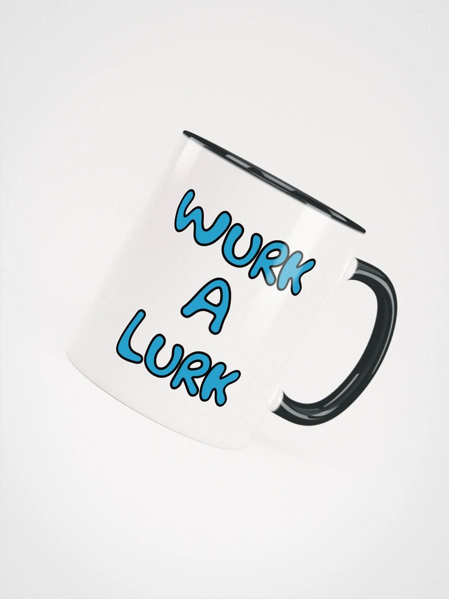 Wurk A Lurk Mug product image (4)