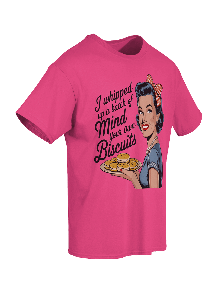 The "Mind Your Biscuits" Tee product image (35)
