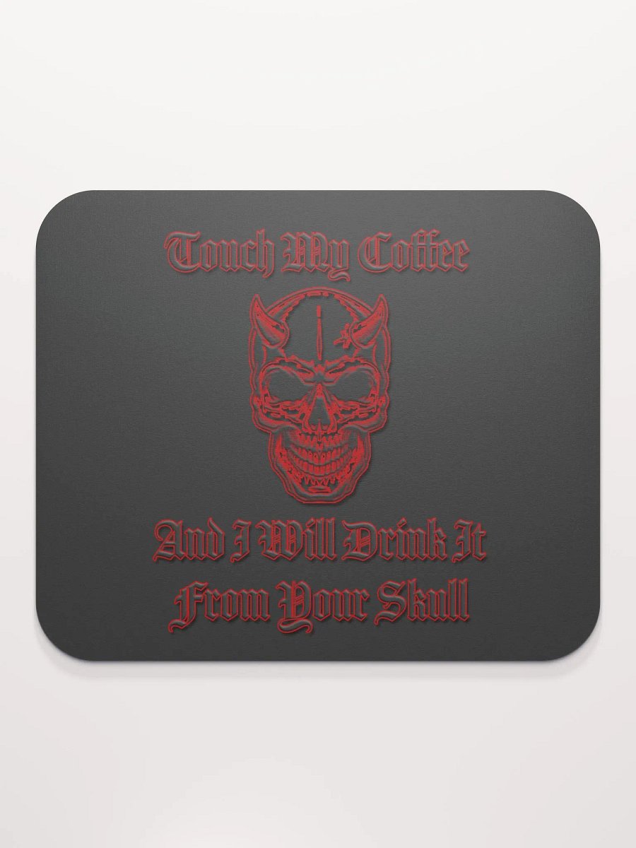 Touch My Coffee - Mouse Pad product image (7)