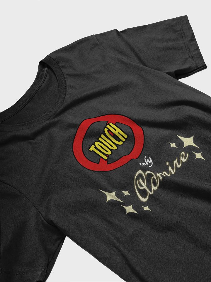 No Touch Only Admire T-Shirt product image (2)