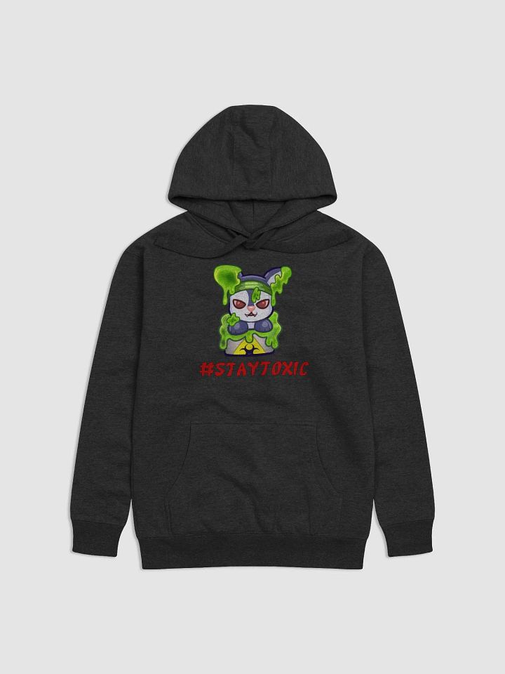 Stay Toxic Hoodie product image (4)