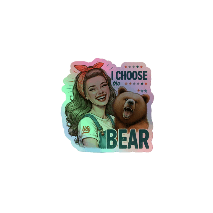 I Choose The Bear Sticker product image (1)