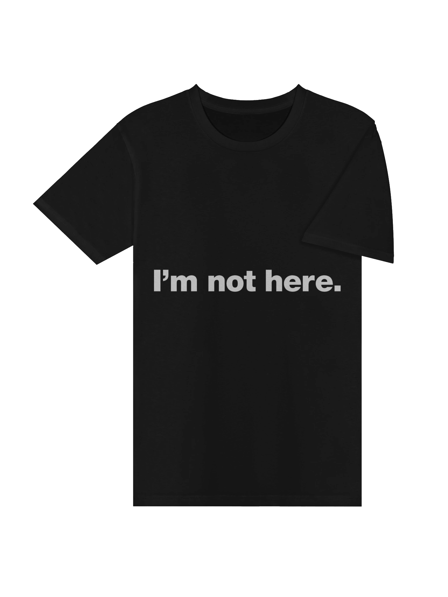 I'm Not Here Tee product image (11)