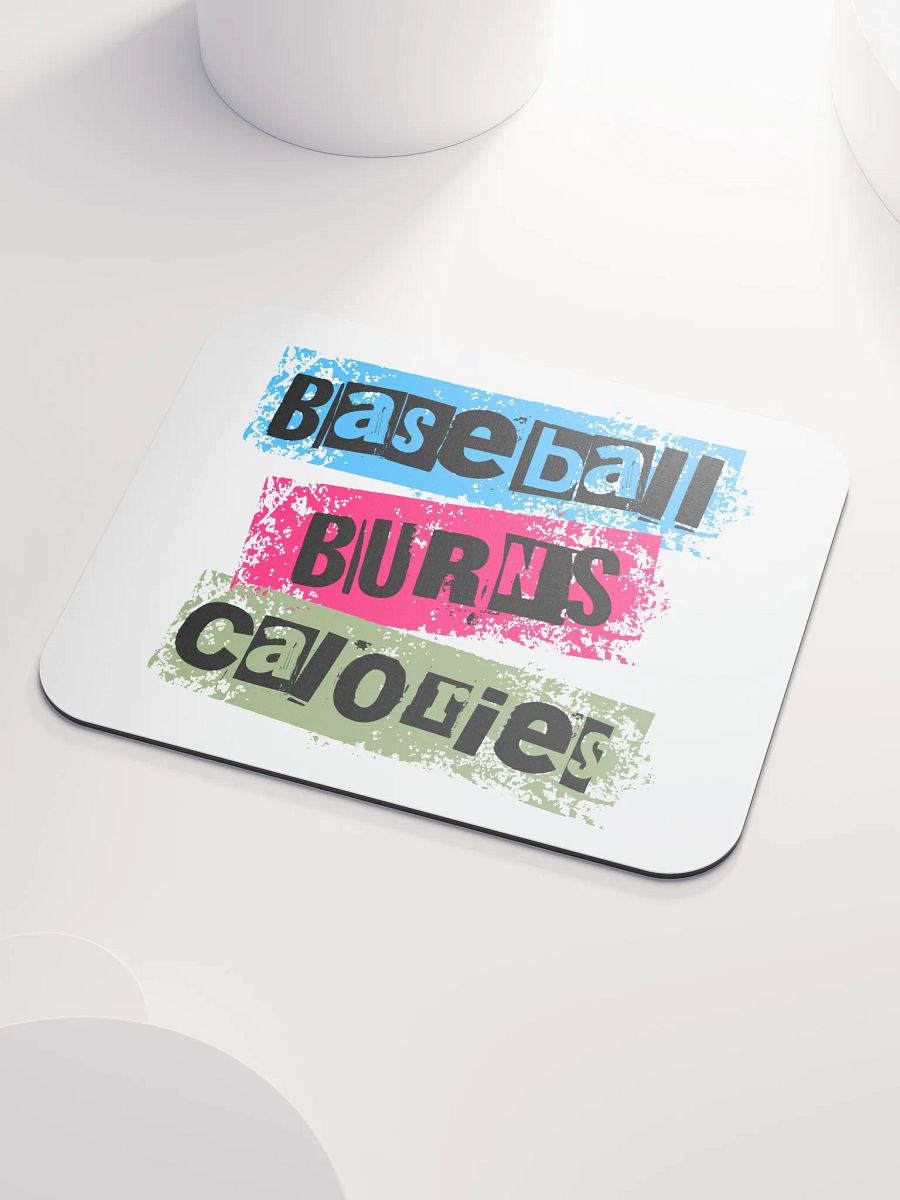 Baseball Burns Calories Grungy Mouse Pad product image (3)