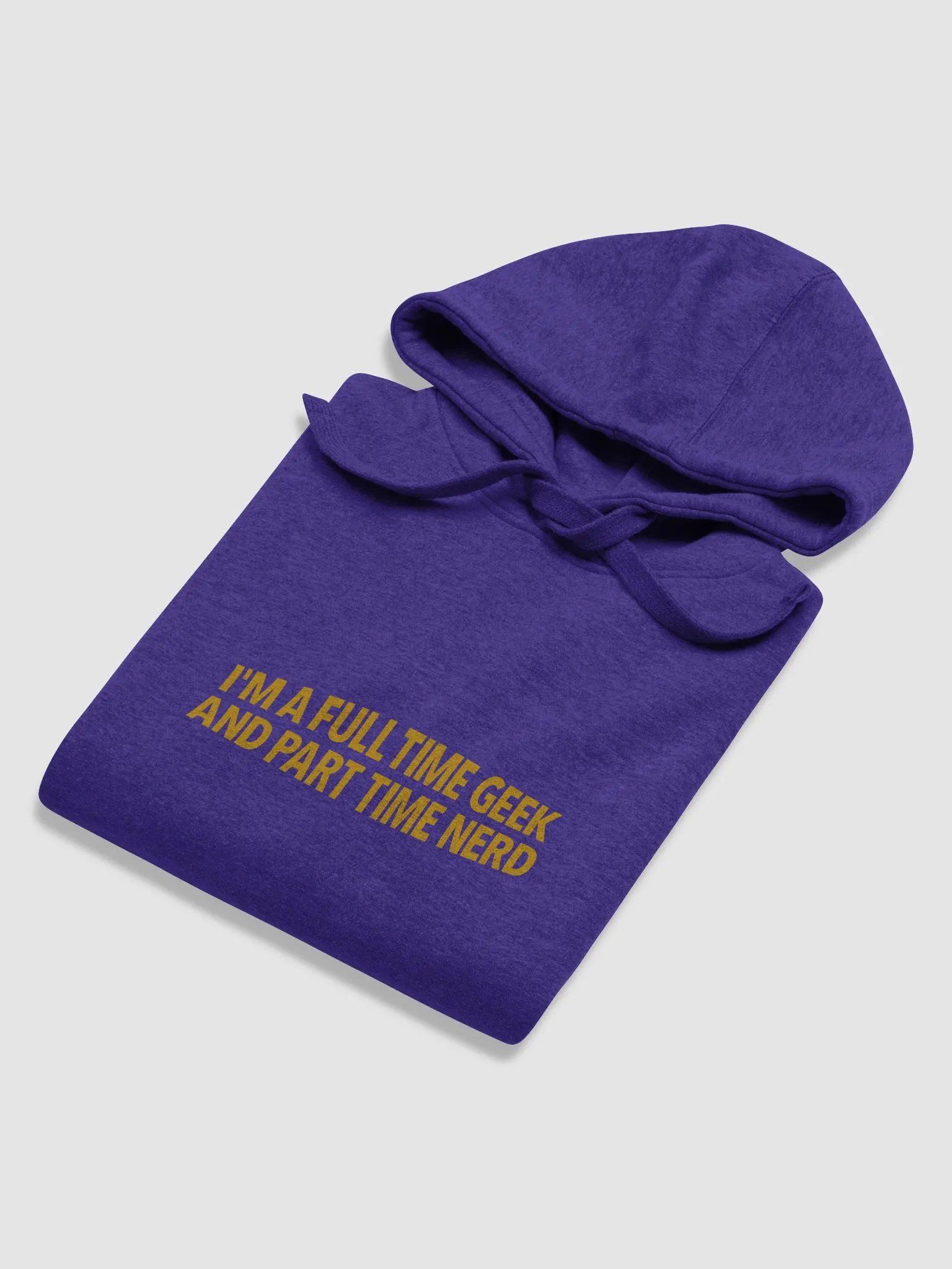 I'm A Full Time Geek And Part Time Nerd Unisex Premium Hoodie product image (34)