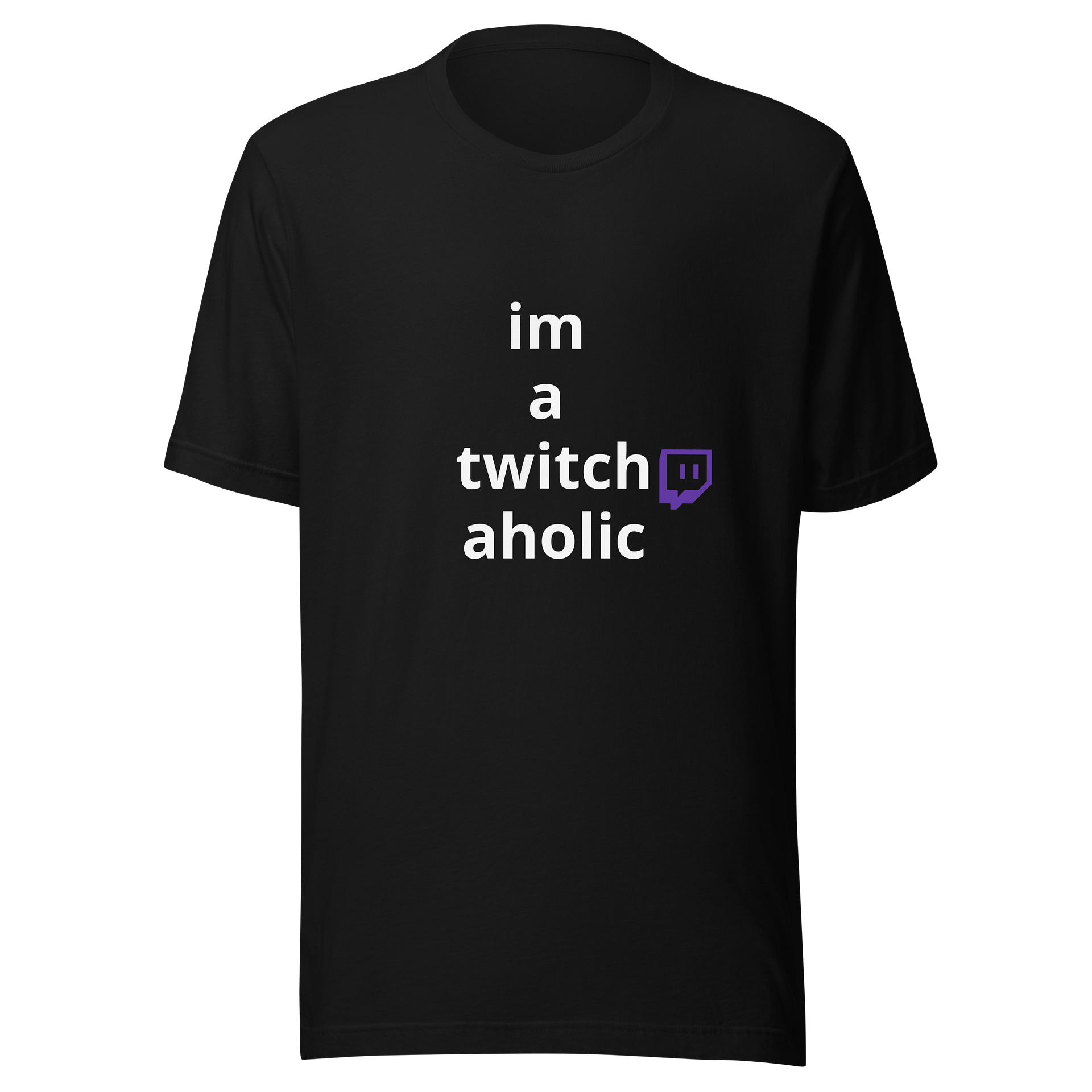 im a twitch aholic product image (1)