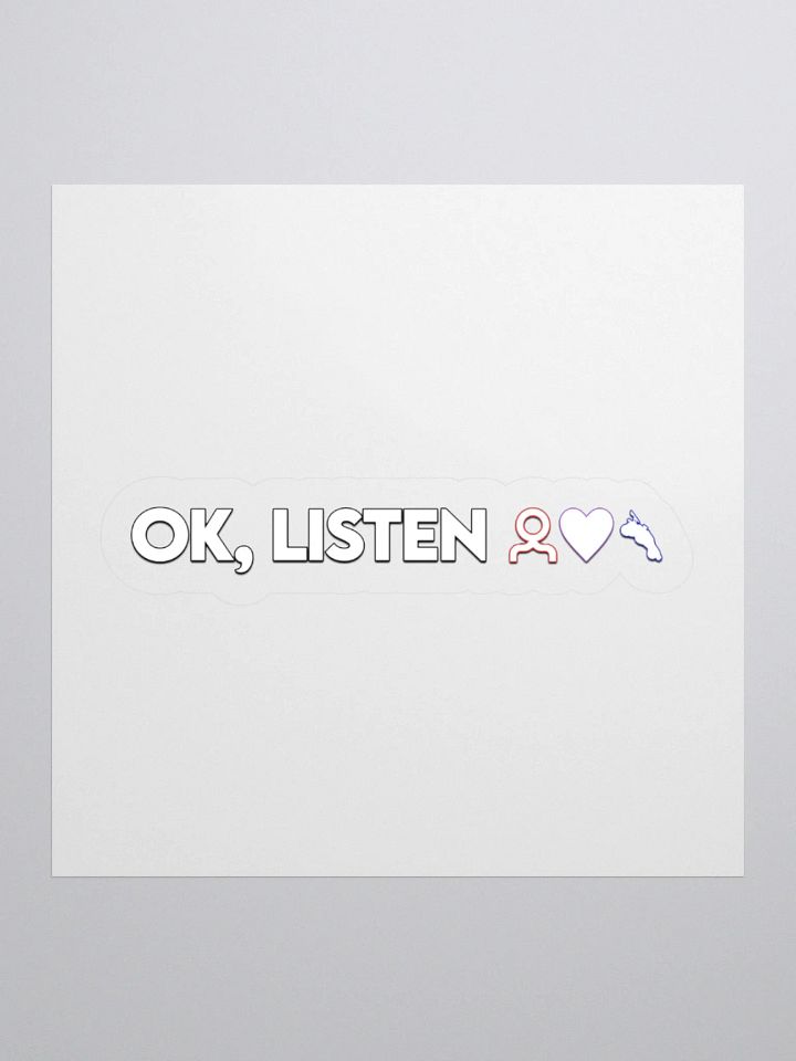 OK, LISTEN Sticker product image (2)