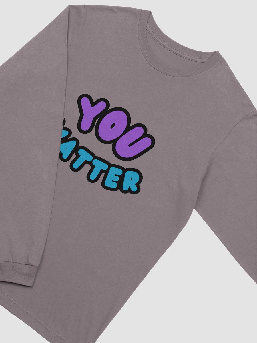 YOU MATTER Long Sleeve product image (3)