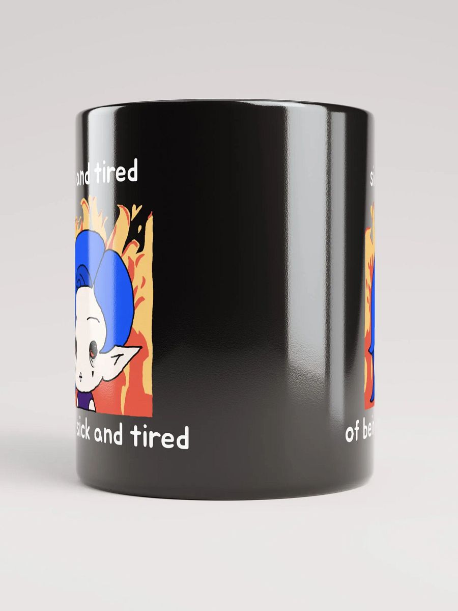 sick and tired mug product image (7)