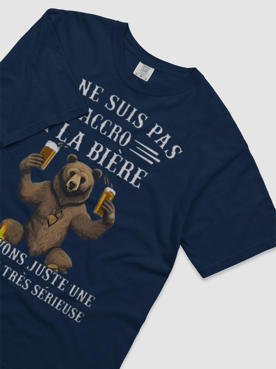 Je ne suis pas accro à la bière nous avons juste une relation très sérieuse product image (11)