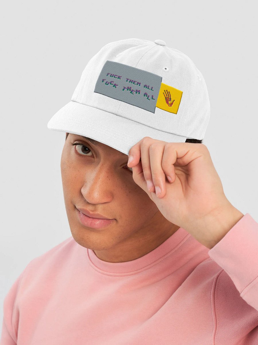 Copy of F*CK THEM ALL Dad Hat product image (30)