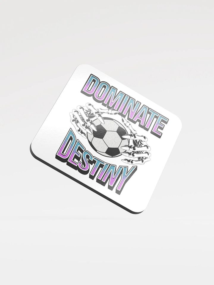 Dominate Destiny Soccer Skeletal Coaster product image (2)