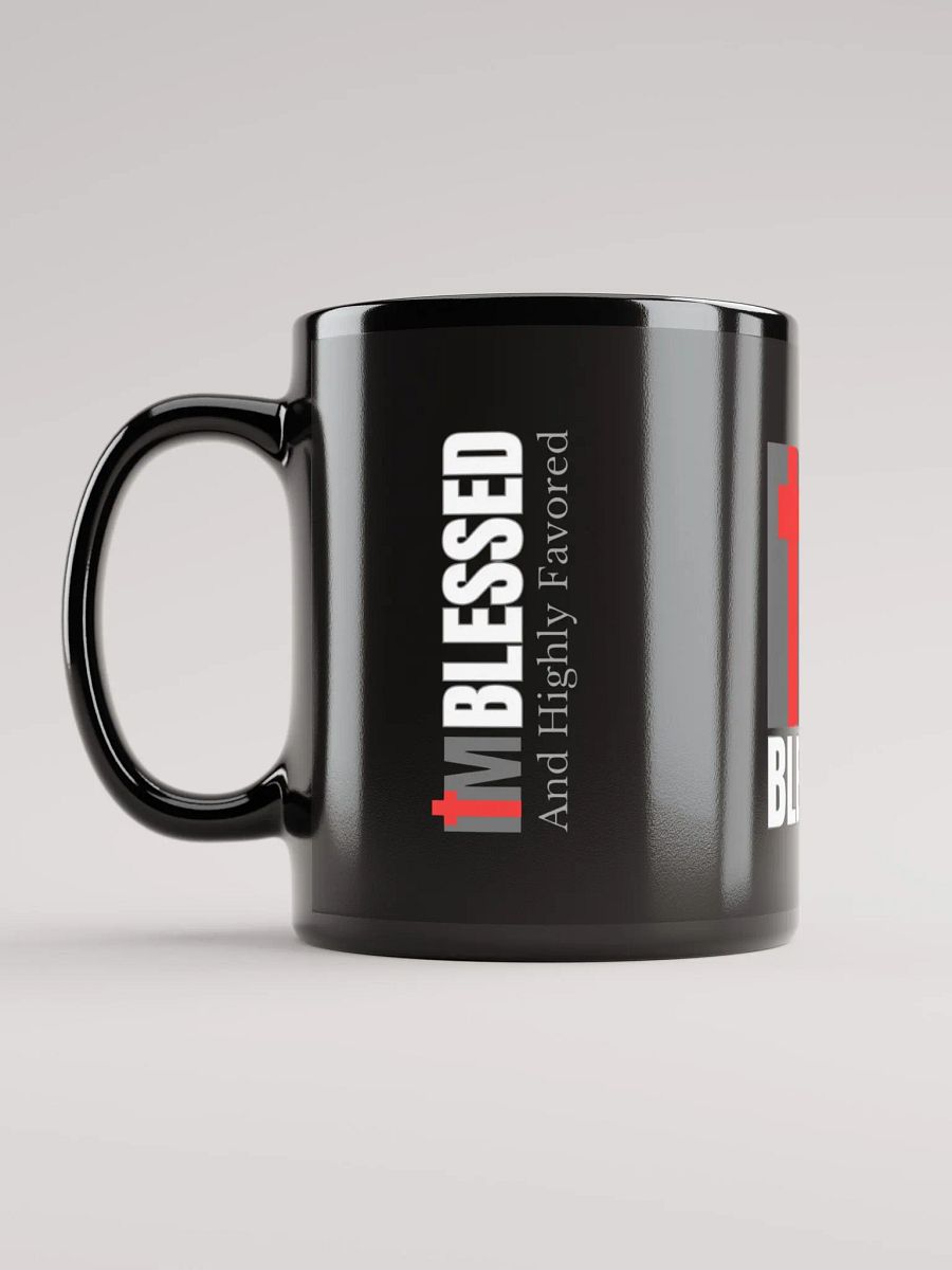 I am BLESSED and Highly Favored Mug product image (6)