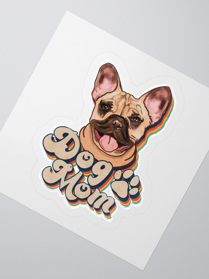 French Bulldog Dog Mom Sticker product image (6)