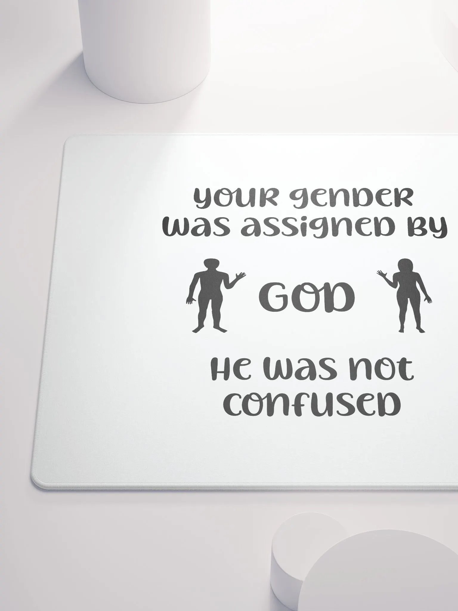 Your Gender Was Assigned by GOD. Stealthy Gaming Mouse Pad product image (10)